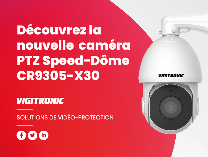 VIGITRONIC : nouvelle caméra PTZ