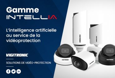 VIGITRONIC : gamme INTELLIA