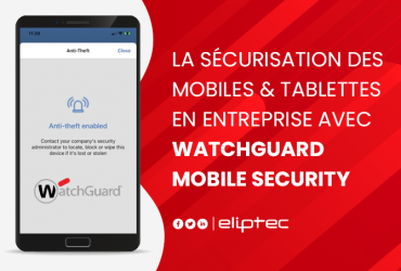 WatchGuard : Mobile Security