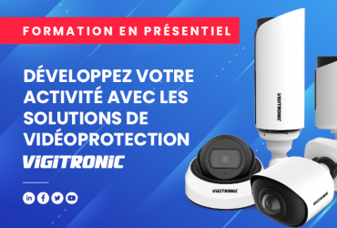 VIGITRONIC : FORMATION 8 & 9 JUIN